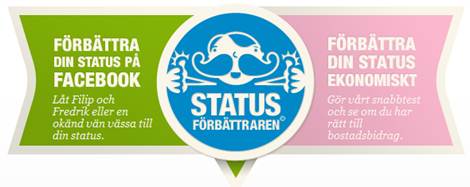 Förbättra din status på facebook och i plånboken!